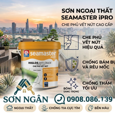 Sơn nội thất Seamaster Higlos Anti Crack 