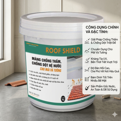 Keo chống thấm cho tường và mái nhà Roof Shield